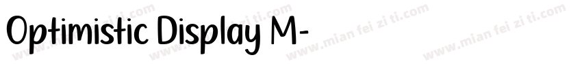 Optimistic Display M字体转换